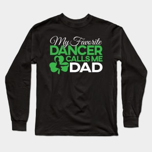 Favorite Dancer - Dad/Girl T-Shirt Long Sleeve T-Shirt